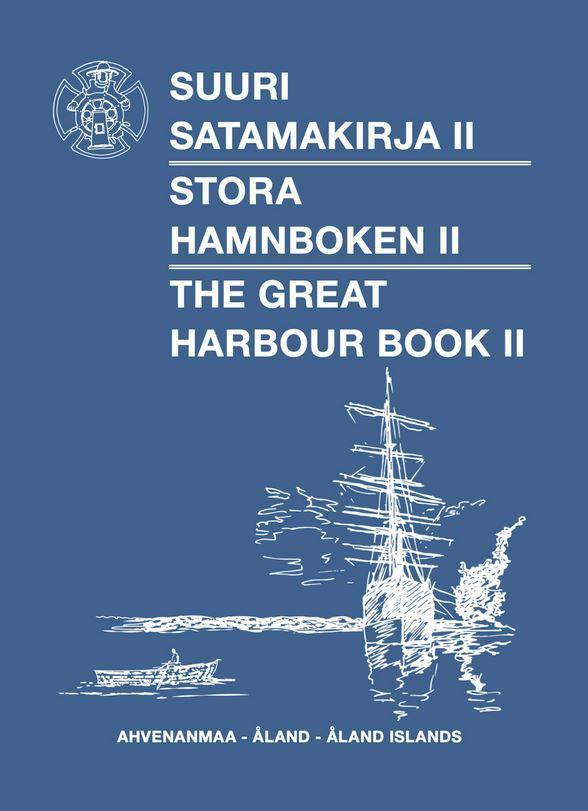 Turun Partio-Sissit ry Great Harbour Book II – Åland
