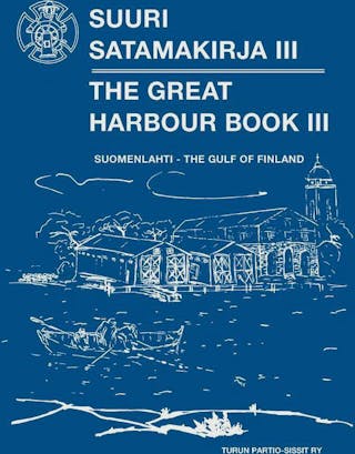 Turun Partio-Sissit ry The Great Harbour Book III - Gulf of Finland