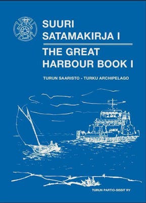 Great Harbour Book 1 - Turku archipelago