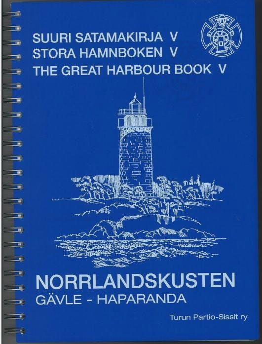 Turun Partio-Sissit ry The Great Harbour Book V - Norrlandskusten  01